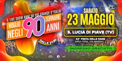 Voglio Tornare Negli Anni 90 \u00ae  \u2022 Santa Lucia di Piave (TV)