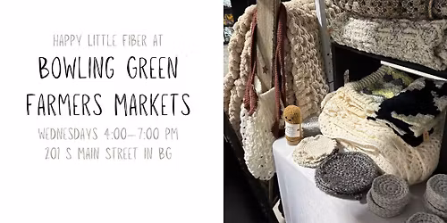 Happy Little Fiber at BG Farmers Markets 