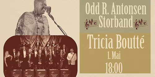 1. Mai konsert med Odd R. Antonsen Storband og Tricia Boutt\u00e9
