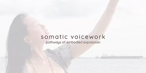 Somatic Voicework
