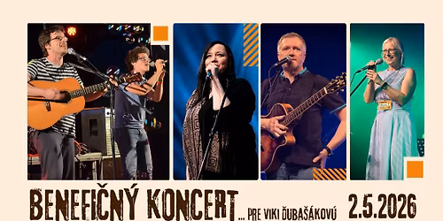 Benefi\u010dn\u00fd koncert pre Viki \u010euba\u0161\u00e1kov\u00fa