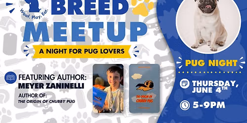 Breed Meetup: PUG NIGHT!