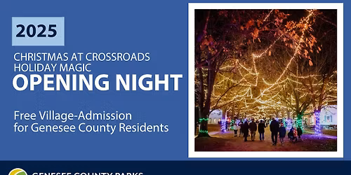 Opening Night: Christmas at Crossroads Holiday Magic