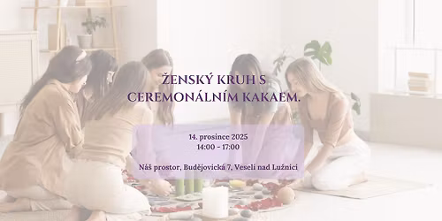 \u017densk\u00fd kruh s ceremoni\u00e1ln\u00edm kakaem