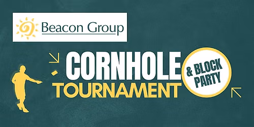 2026 Beacon Group Cornhole Tournament & Block Party