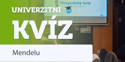 Univerzitn\u00ed kv\u00edz MENDELU
