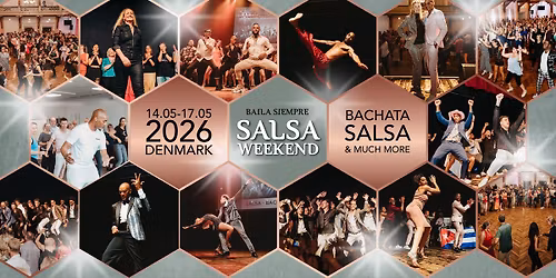 Baila Siempre Salsa Weekend 2026 \ud83e\udd29