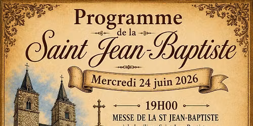 PROGRAMME DE  LA SAINT JEAN-BAPTISTE