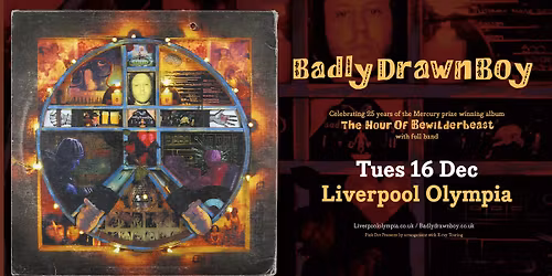 Badly Drawn Boy at Liverpool Olympia | Tuesday 16th December 2025