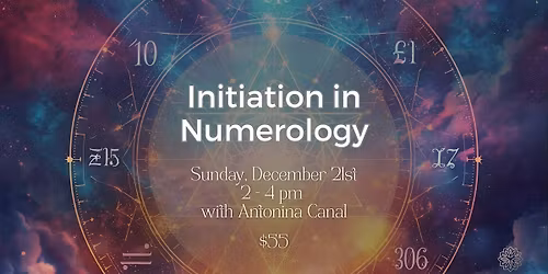 Initiation in Numerology Workshop with Antonia