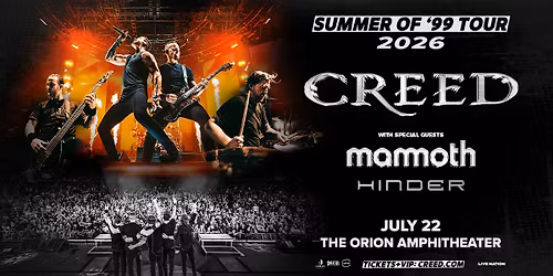 Creed: Summer of '99 Tour with Mammoth & Hinder | Huntsville, AL