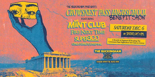 Mint Club w\/guests Fire Next Time, Super Ego, and Creature Conspire