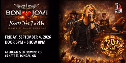Keep The Faith: A Bon Jovi Tribute Concert at the SHED