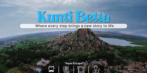 Kunti Betta Sunrise Trek with Water Activities