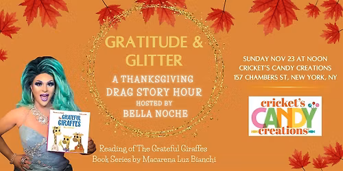 Gratitude & Glitter: A Thanksgiving Drag Story Hour