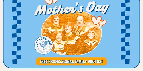 Mother's Day at Setts