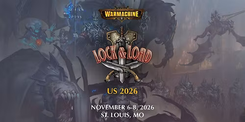 Warmachine presents Lock & Load US 2026