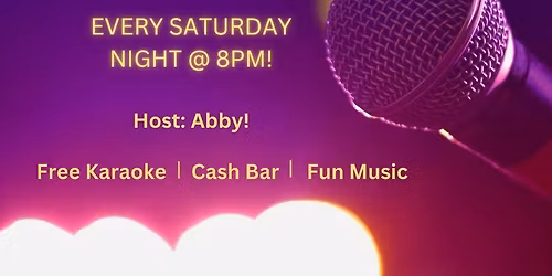 Saturday Karaoke Nights!