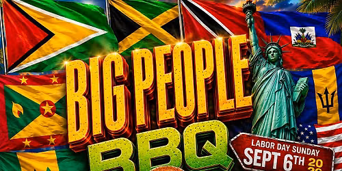 BIG PEOPLE BBQ 2026 (Labor Day Edition)