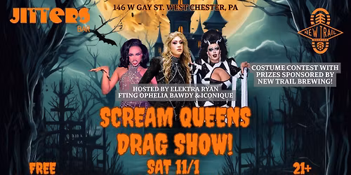 Jitters Scream Queens Drag Show