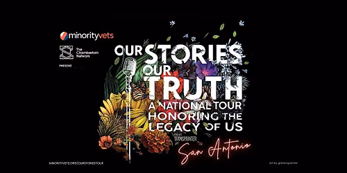 Our Stories, Our Truth National Storytelling Tour: San Antonio