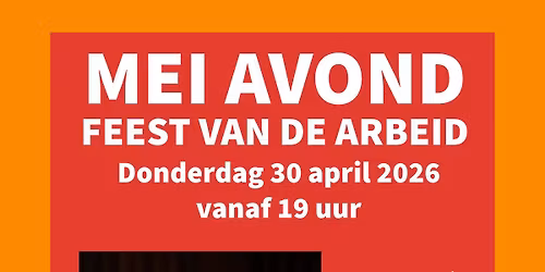 Mei avond - Feest van de Arbeid