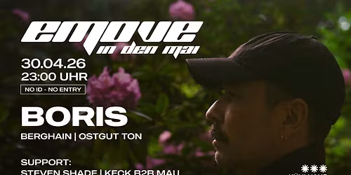 EMOVE IN DEN MAI w\/ BORIS  |  STEVEN SHADE  |  KECK b2b MAU