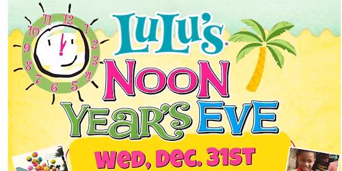 NOON Year's Eve at LuLu's Destin