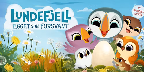 Barnas kinol\u00f8rdag: Lundefjell- egget som forsvant