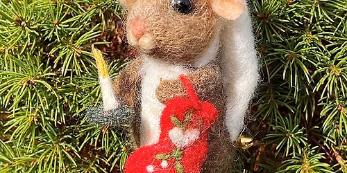 Bedtime Mouse Felting Workshop