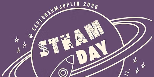 STEAM DAY 2026-Dream it, Build it, Be it!