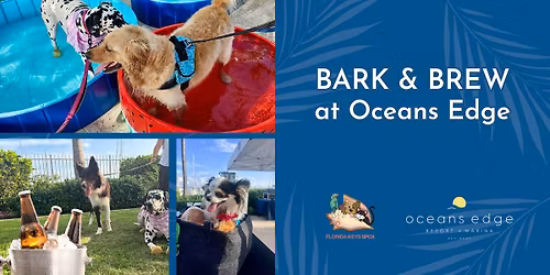 Bark & Brew Series at Oceans Edge Resort