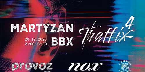 TraffiX IV - Dj poslechovka v NOXu | Provoz Ostrava