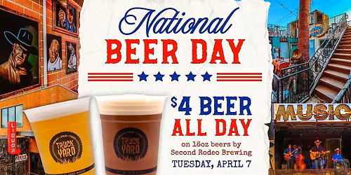 National Beer Day @ Truck Yard Houston