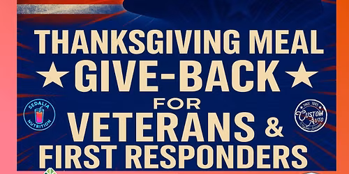 Thanksgiving meal giveback for Veterans and First Responders. Lake Ozark event