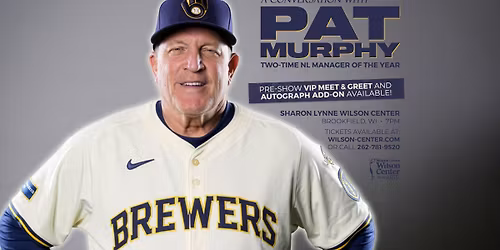 A Conversation with Brewers Manager Pat Murphy