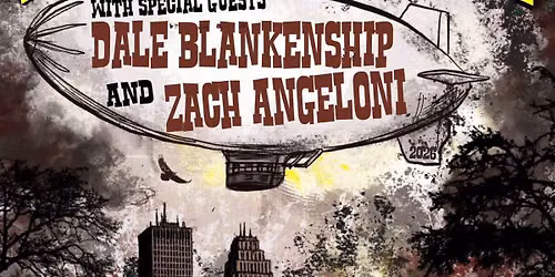 Luke Wiggins \/ Dale Blankenship \/ Zach Angeloni