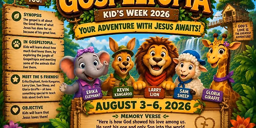 Kid's Week 2026 - Gospeltopia!