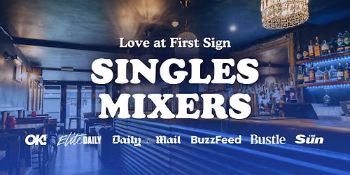 20s & 30s Single's Mixer Event with Love at First Sign