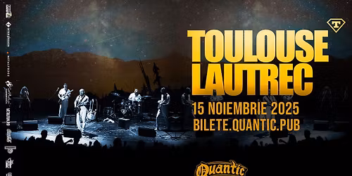 Concert TOULOUSE LAUTREC | Quantic 15.11.2025
