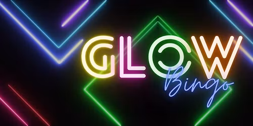 GLOW Bingo