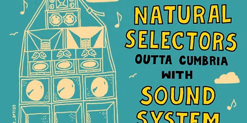Natural Selectors Sound System alongside Impressa Sound System