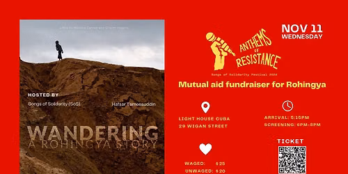 Mutual aid fundraiser film screening - Wandering, a Rohingya Story