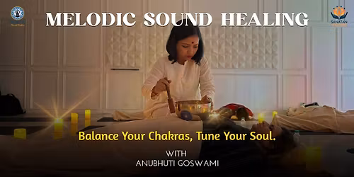 Melodic Sound Healing & Emotional Release Session