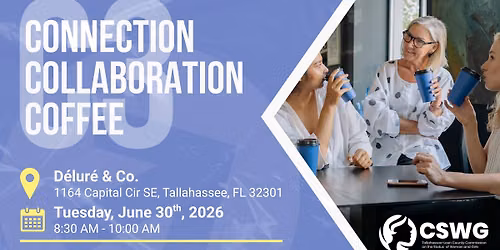CSWG C3 Event: Connection, Collaboration, & Coffee