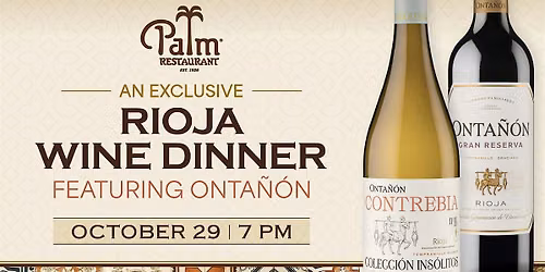 The Palm Houston's Exclusive Rioja Wine Dinner