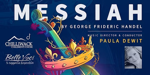 Handel's Messiah - Chilliwack