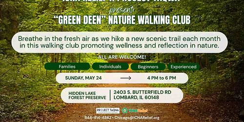 Green Deen Nature Walking Club is BACK!