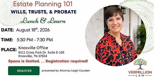 Lunch & Learn: Estate Planning Essentials Seminar