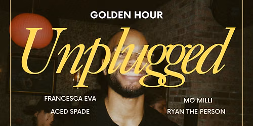 Golden Hour x UNPLUGGED